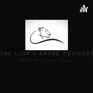 The Lion's Share Podcast
