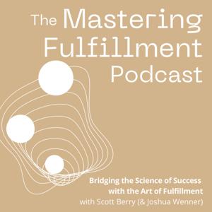 Personal Growth Archives - Mastering Fulfillment Podcast