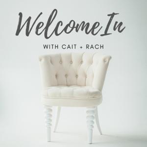 The Welcome In Podcast