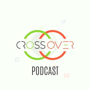 Crossover Podcast