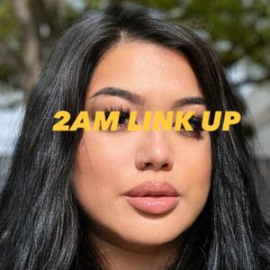 2am Link Up
