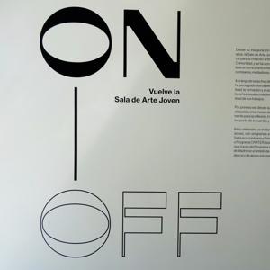 Off/On. Sala de Arte Joven.