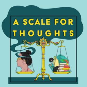 A Scale for Thoughts