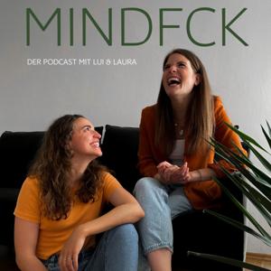 MINDFCK – Der Podcast