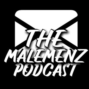 The MaleMenz Podcast