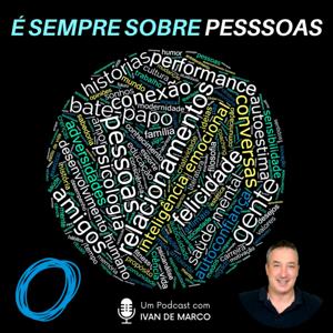 É Sempre Sobre Pessoas