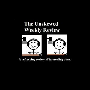 The Unskewed Weekly Review