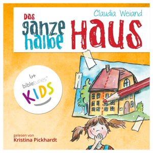 Das ganze halbe Haus – bibletunes KIDS
