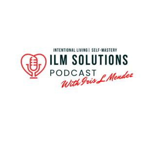 ILM Solutions Podcast