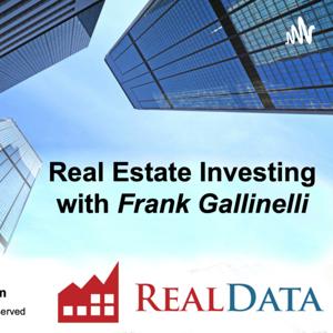 Real Estate Investing with Frank Gallinelli