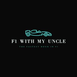 F1 With My Uncle