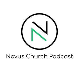 Novus Church Podcast