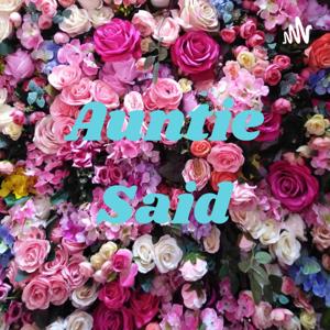 Auntie Said