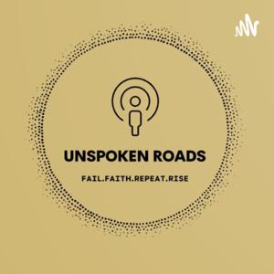 Unspoken Roads