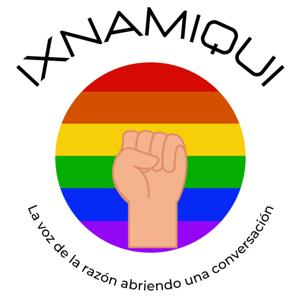 Ixnamiqui - La voz de la Resistencia