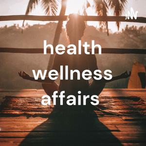 Health & Wellness Affair