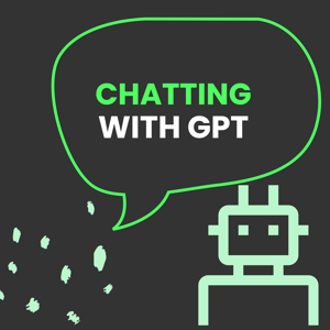 Chatting with GPT