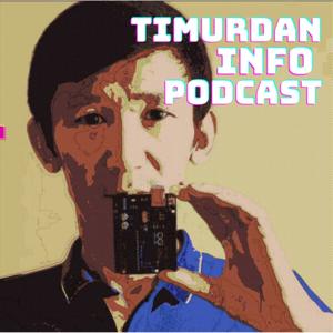 Timurdan Info Podcast