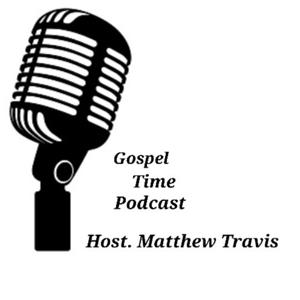 Gospel Time Podcast