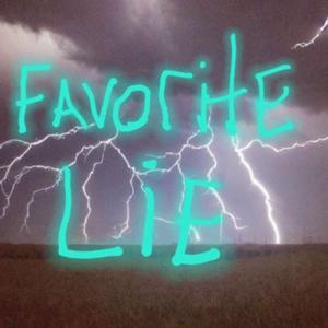 Favorite Lie