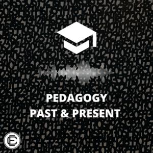 Pedagogy Past & Present