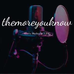 themoreyouknow