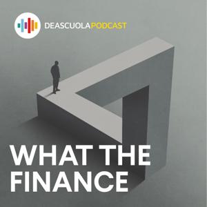 Educazione finanziaria - What the Finance?!?