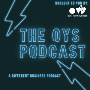 The OYS Podcast