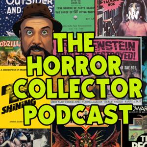 The Horror Collector Podcast hosted by Terry M. West