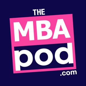 The MBA Podcast