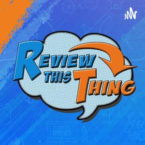 Review This Thing