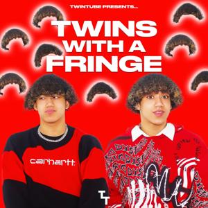 TWINS WITH A FRINGE