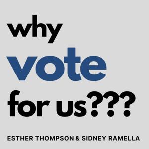 Why vote for us???