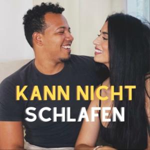 KANN NICHT SCHLAFEN