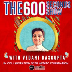 The 600 Seconds Show