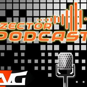 Zector podcast