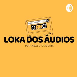 Loka dos Áudios