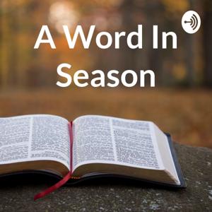 A Word In Season