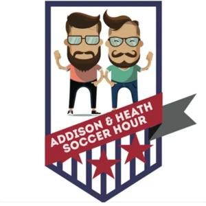 The Addison and Heath Soccer Hour