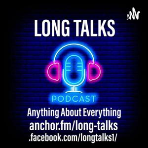 LONG TALKS