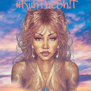 KuhTheSh!T: introduction