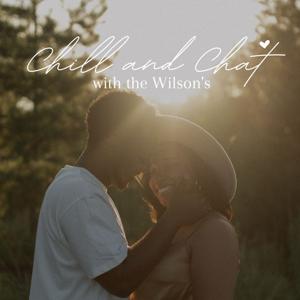 Chill & Chat Podcast