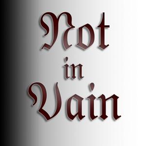 Not in Vain
