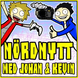 Nördnytt med Johan & Kevin
