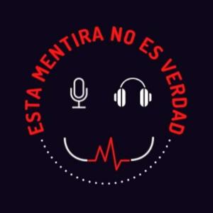 Esta Mentira No Es Verdad