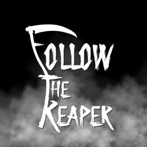 Follow The Reaper
