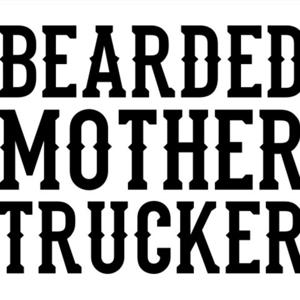 The Bearded Mother Trucker Podcast