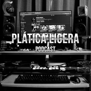 Plática Ligera Podcast