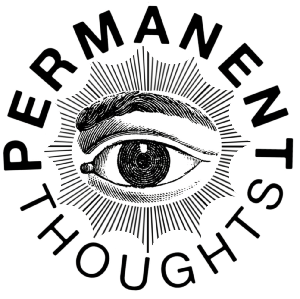 Permanent Thoughts