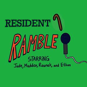 Resident Ramble